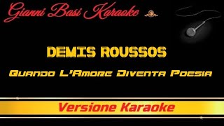 Demis Roussos - Quando L' Amore Diventa Poesia Karaoke