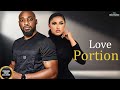 Love Portion ( SHIRLEY IGWE DEZA THE GREAT ) || 2024 Nigerian Nollywood Movies