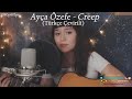 Ayça Özefe - Creep (Cover) (Türkçe Çevirili) | Twitch Kesitleri