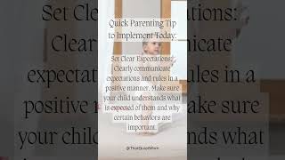 Parenting Tip to Implement Today - Setting Clear Expectations #parentingshorts