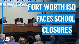 Facing a budget shortfall, the Fort Worth ISD could face more school closures | NBCDFW