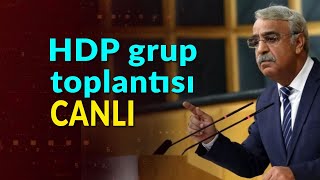 Hdp grup toplantısı / Mithat Sancar konuşuyor / CANLI