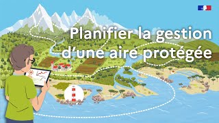 Planifier la gestion d'une aire protégée