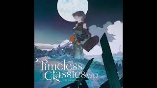 Endwalker (Final Fantasy XIV) - Timeless Classics - Square Enix Vocal Covers Vol. 2
