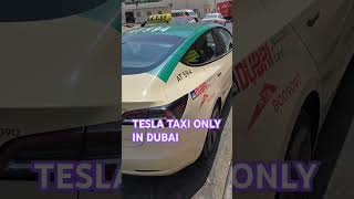 TESLA TAXI IN DUBAI #travel #ofwindubai