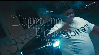 Big Zay - Dopeman Freestyle (Official Music Video)