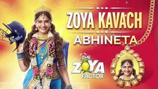 The Zoya Factor | The Zoya Kavach | Abhineta | Sonam Kapoor | Dulquer Salmaan | Sep 20