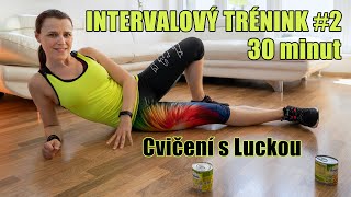 Intervalový trénink 2 - Cvičení s Luckou