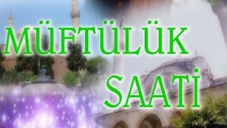 Müftülük Saati (20.02.2015)