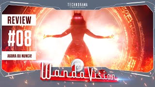 WANDAVISION REVIEW EP #08: A ÚLTIMA CHANCE DE MEPHISTO OU CHTON APARECEREM É ESTA DAQUI!