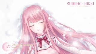 SHINING NIKKI | OST - #10 Departure of Heart