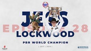 Episode 28 - 2X World Champion Jess Lockwood