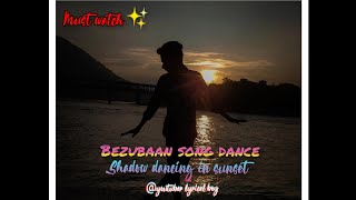 Bezubaan kab se dance✨ amazing performance in beautiful sunset time ❤️(YLB)