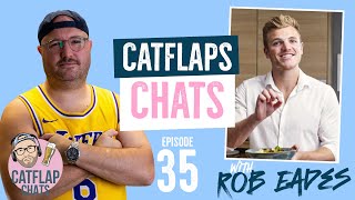 Catflap Chats Podcast; Ep35 - Rob Eades - Fitness, Food \u0026 Acting (27/07/20)