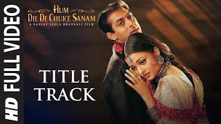 Hum Dil De Chuke Sanam Title Track | Kavita Krishanamurty, Mohd Salamat | Salman, Ajay, Aishwarya