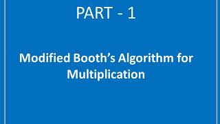 Computer Architecture - Bit-pair Recoded Binary Multiplication. Binary Division.