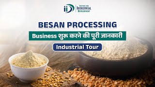 शुरू करे बेसन का व्यवसाय || Start Besan Processing Business