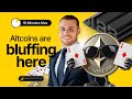 Altcoins are bluffing here 👀 | 10 MINUTES MAX