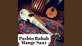 Pashto Rabab Mange Saaz