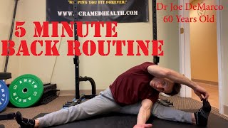 5 Minute Routine For Enhanced Back Flexibility