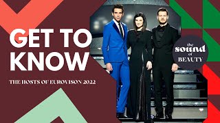 GET TO KNOW: The Hosts of Eurovision 2022 - ESC 2022