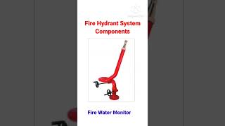 fire hydrant System components