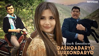 Sevinch Ismoilova - Qashqadaryo Surxondaryo (Official Video)