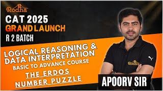 CAT 2025 R2 Batch Grand Launch|| THE ERDOS NUMBER PUZZLE || CAT 2025 || LRDI