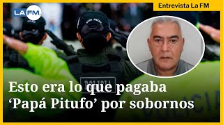 Exdirector de Policía Fiscal y Aduanera explicó el modus operandi de Papá Pitufo para sobornar