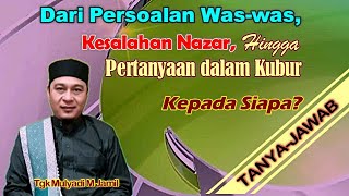 APAKAH NABI MUHAMMAD JUGA DITANYAKAN DALAM KUBUR?