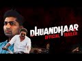 Dhuandhaar | Official Trailer | Malhar Thakar | Hitenkumaar | Rehan Chaudhary