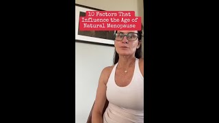 10 Factors That Influence The Age Of Natural Menopause