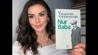 Kitap incelemesi - Yakup Kadri Karaosmanoğlu/ NUR BABA