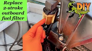 Change Mercury 2-stroke outboard fuel filter