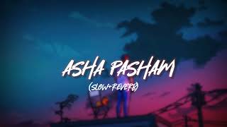 Asha Pasham | (slow+reverb) | c/o kancharapalem