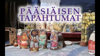 Pääsiäisen tapahtumat -keppinukketeatteri