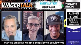 Free Sports Picks | CFL Predictions | NFL Prop Betting | WagerTalk Today | August 13