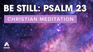 Psalm 23 Guided Meditation: Deep Sleep for Anxiety and Stress Relief