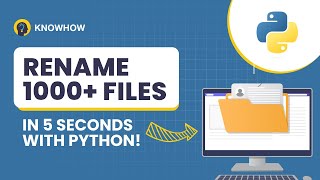 Bulk Rename Files with Python (Organize 1000s of Files in Seconds!)