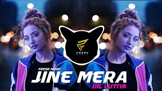 Jine Mera Dil Lutiya (Dance Mix) DJ Sarfraz | Fresh Music