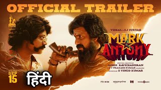 Mark Antony Trailer Hindi Scrutiny | Vishal | SJ Suryah | GV Prakash | Adhik | Review & Reaction