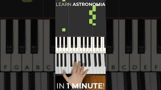 How To Play Astronomia On Piano In Under 1 Minute