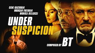 BT - The Third Degree + End Title (Under Suspicion Score) (2000) Film Soundtrack