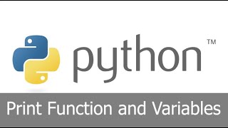 Python I Tutorial Ep.1 I Print function and Variables