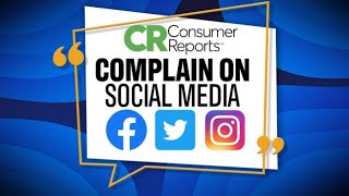 Consumer Reports: How to complain on social media and get results