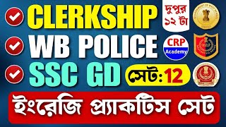 Clerkship English Class 12 | WBP & KP/PSC Clerkship/SSC GD English Mock Practice Set | CRP Academy