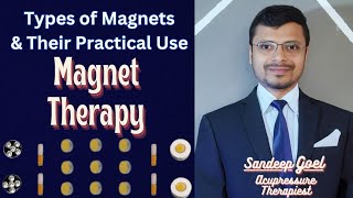 चुंबक चिकित्सा: प्रकार और उसके कार्य - मैग्नेट थेरेपी का जादुई विश्व | Magnet Therapy Explained