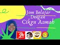 Jom Belajar Dengan Cikgu Asmah