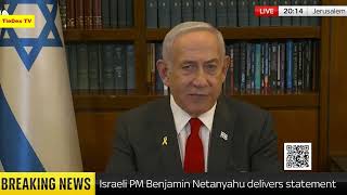 Benjamin Netanyahu's Ceasefire Deal 'We won't relent until all hostages are released latest speech