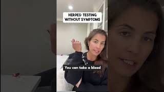 Testing Without Herpes Symptoms